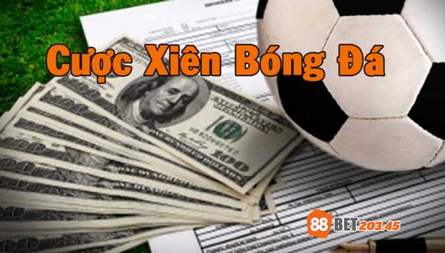 Cược xiên bóng đá